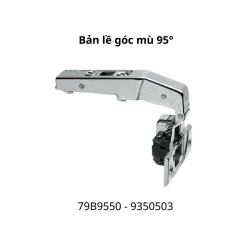 Bản lề Blum tích hợp giảm chấn góc mù 95° 79B9550 9350503, lọt lòng