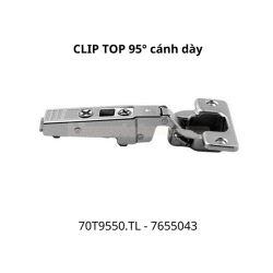 Bản lề CLIP top không bật góc mở 95° 70T9550.TL 7655043, trùm hết